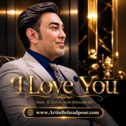 Artin Behzadpour - I Love You