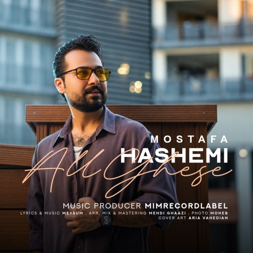 Mostafa Hashemi - All Ghese